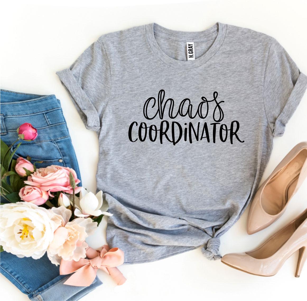 Chaos Coordinator T-shirt - Infinity Beautiful Boutique