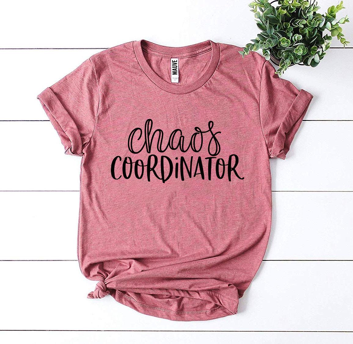 Chaos Coordinator T-shirt - Infinity Beautiful Boutique