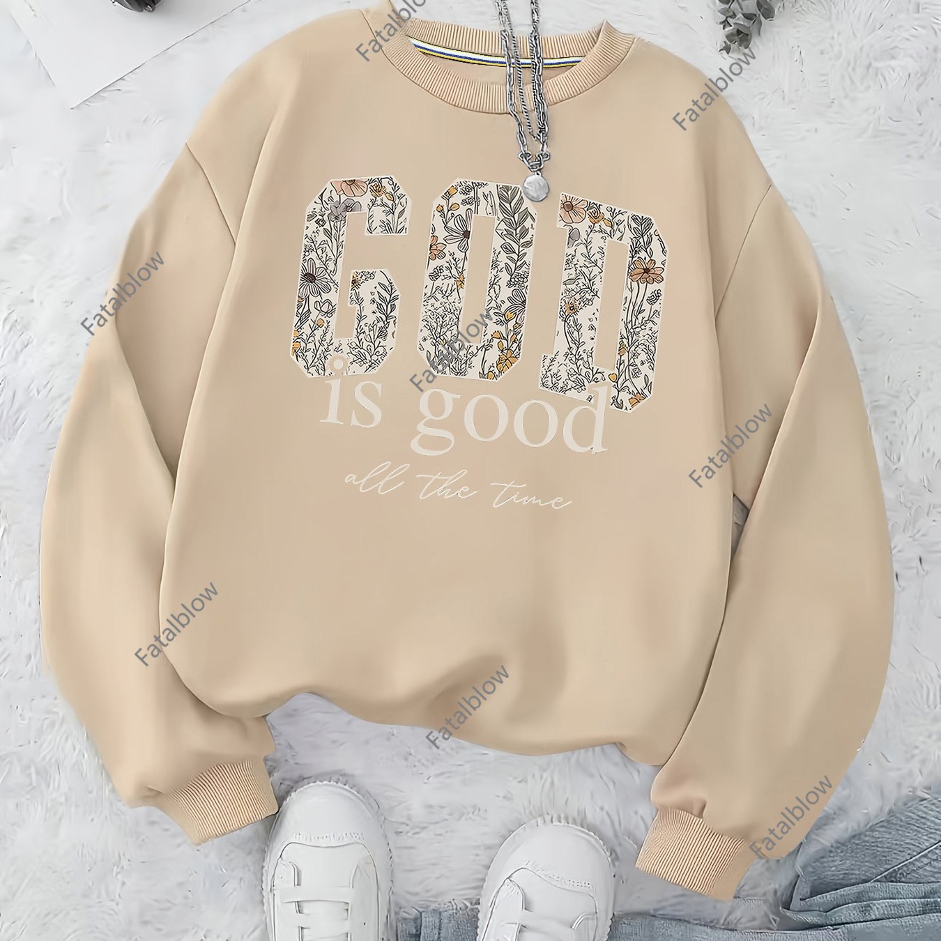 GOD is good all the time sweaters