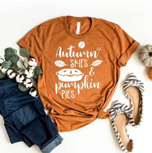 Autumn Skies & Pumpkin Pies T-shirt - Infinity Beautiful Boutique